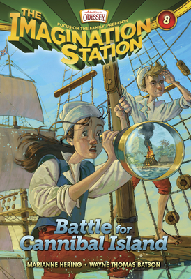 Battle for Cannibal Island (Imagination Station Books #8) By Marianne Hering, Wayne Thomas Batson Cover Image