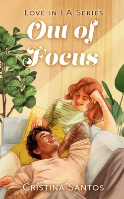 Out of Focus By Cristina Santos Cover Image