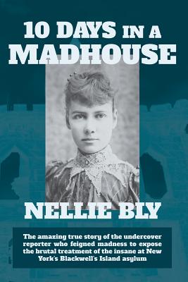 Ten Days in a Madhouse Cover Image