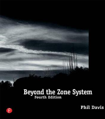 Beyond the Zone System By Phil Davis Cover Image