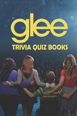 Glee Trivia Quiz Books Cover Image