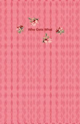 Who Gets What: What To Do With My Stuff Cover Image