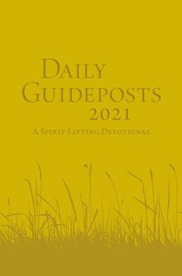 Daily Guideposts 2021 Leather Edition: A Spirit-Lifting Devotional Cover Image