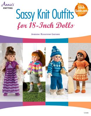 Sassy Knit Outfits: For 18-Inch Dolls