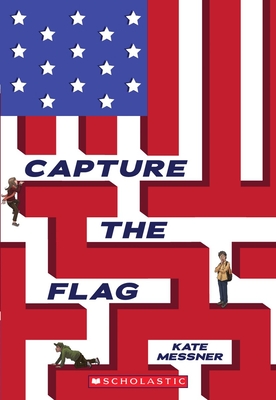 Capture the Flag By Kate Messner Cover Image