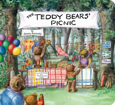 The Teddy Bears' Picnic (Classic Board Books) By Jimmy Kennedy, Alexandra Day (Illustrator) Cover Image