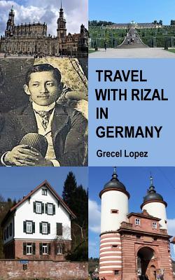 Travel with Rizal in Germany Cover Image