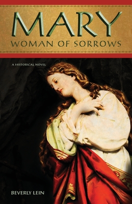 Mary: Woman of Sorrows Cover Image