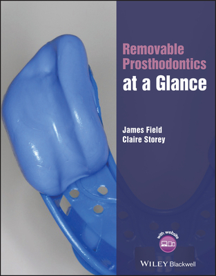 Removable Prosthodontics at a Glance (At a Glance (Dentistry)) Cover Image
