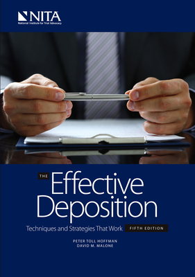 Effective Deposition: Techniques and Strategies that Work Cover Image