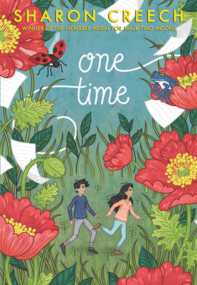 One Time By Sharon Creech Cover Image