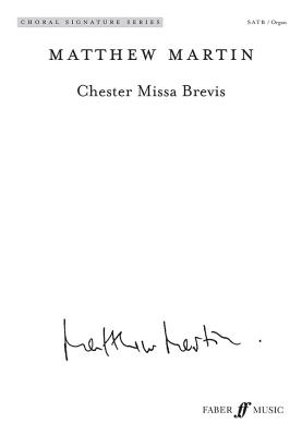 Chester Missa Brevis: Satb, Vocal Score (Faber Edition: Choral Signature) Cover Image