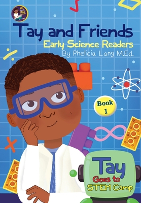 Tay Goes to STEM Camp Cover Image