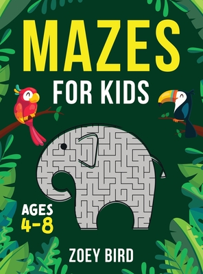 Mazes for Kids, Volume 2: Maze Activity Book for Ages 4 - 8 Cover Image