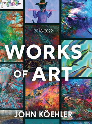 Works of Art: 2018-2022 Cover Image