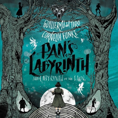 Pan's Labyrinth: The Labyrinth of the Faun: The Labyrinth of the Faun cover