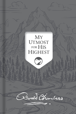 My Utmost for His Highest: Updated Language Signature Edition Cover Image