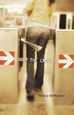 Jump the Cracks By Stacy Dekeyser Cover Image