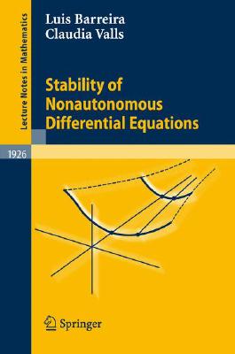 Stability of Nonautonomous Differential Equations (Lecture Notes in Mathematics #1926) Cover Image