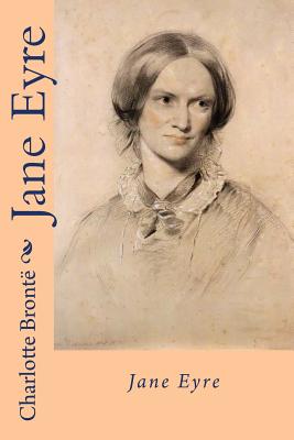 Jane Eyre Laid Bare by Eve Sinclair