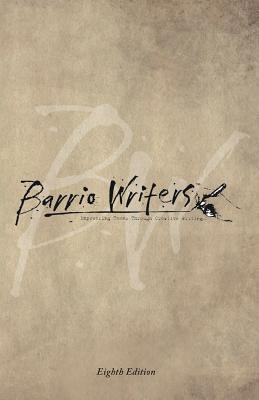 Barrio Writers 8th Edition By Reyes Ramirez (Editor) Cover Image