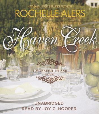 Cover for Haven Creek (Cavanaugh Island Novels)