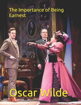 The Importance of Being Earnest