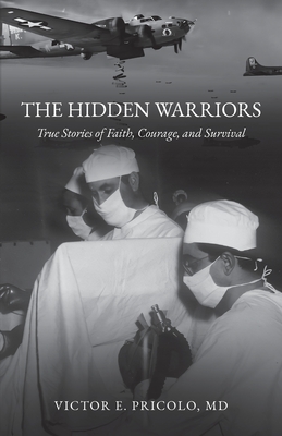 The Hidden Warriors: True Stories of Faith, Courage, and Survival Cover Image