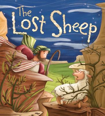 The Lost Sheep (My Bible Stories) Cover Image