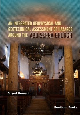 An Integrated Geophysical and Geotechnical Assessment of Hazards Around the Abu Serga Church Cover Image