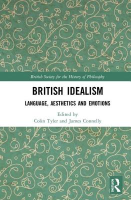 British Idealism: Language, Aesthetics and Emotions Cover Image