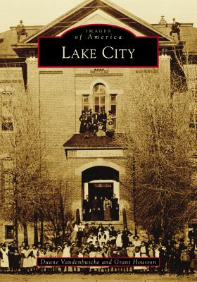 Lake City (Images of America)