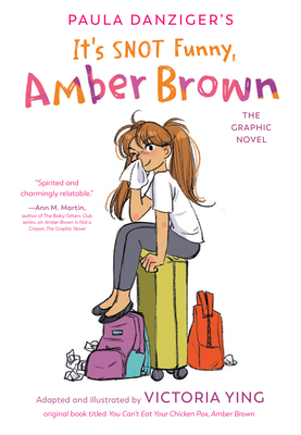 It's SNOT Funny, Amber Brown: The Graphic Novel
