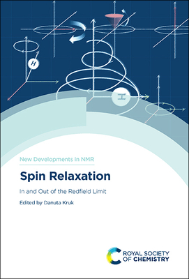 Spin Relaxation: In and Out of the Redfield Limit (ISSN)