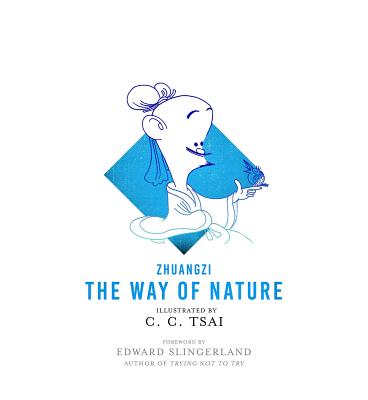 The Way of Nature (Illustrated Library of Chinese Classics #6) Cover Image