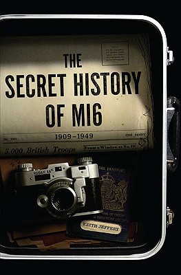 The Secret History of MI6 Cover