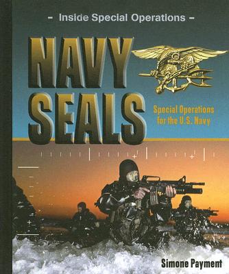 Navy Seals: Special Operations for the U.S. Navy (Inside Special ...