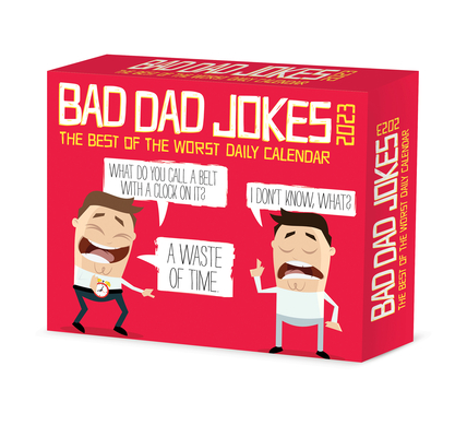 Bad Dad Jokes 2023 Box Calendar Cover Image