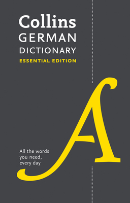 Collins German Dictionary: Essential Edition (Collins Essential Editions) Cover Image