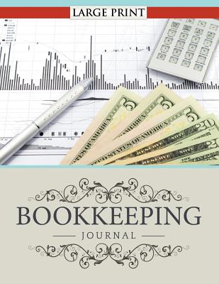 Bookkeeping Journal Large Print Cover Image