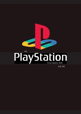 The PlayStation Encyclopedia Book Vol.3 Cover Image