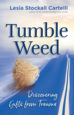 Tumbleweed: Discovering Gifts from Trauma Cover Image