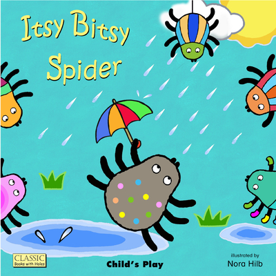 Itsy Bitsy Spider (Classic Books with Holes 8x8)
