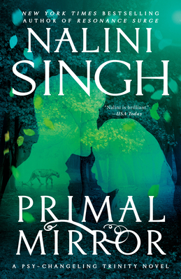 Primal Mirror (Psy-Changeling Trinity #8) By Nalini Singh Cover Image