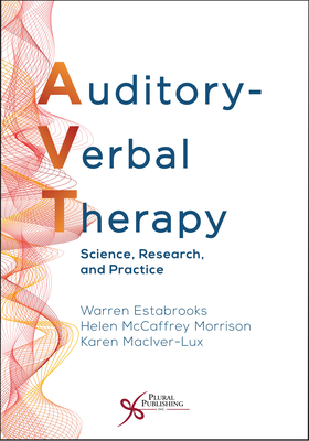 Auditory-Verbal Therapy: Science, Research and Practice Cover Image