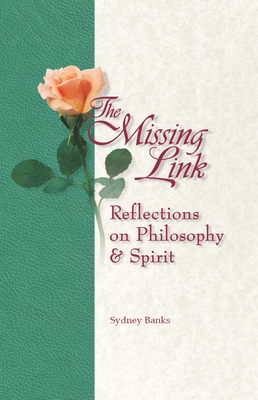 The Missing Link By Sydney Banks Cover Image