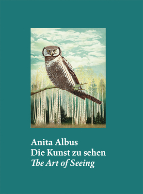 Anita Albus: The Art of Seeing Cover Image