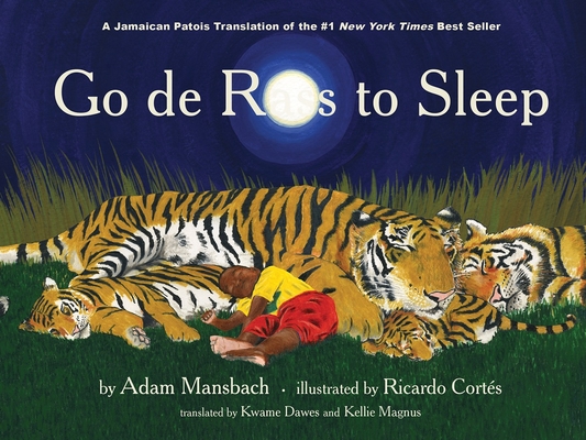 Go de Rass to Sleep: (A Jamaican translation) Cover Image