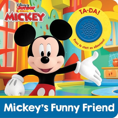 Disney Junior Mickey Mouse Funhouse: Mickey's Funny Friend Sound Book [With Battery] By Pi Kids, Disney Storybook Art Team (Illustrator), Loter Inc (Illustrator) Cover Image