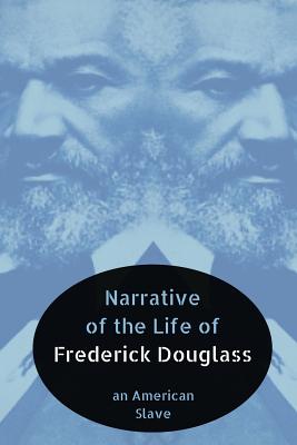 Narrative of the Life of Frederick Douglass: An American Slave By Larvae Editions (Editor), Frederick Douglass Cover Image